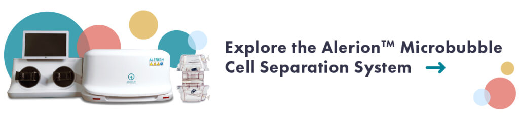 Microbubble Cell Separation System for cell therapy process